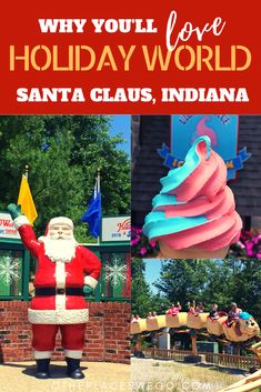 santa clause statue with text overlay saying why you'll love holiday world santa claus, indiana