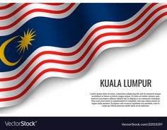 the flag of malaysia waving in the wind with space for your text or image on white background