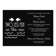 the two less fish in the sea wedding card is black with white lettering on it