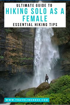 A solo hiker standing at the base of a gorgeous waterfall. Gain Confidence, Energy Boost, Take A Hike, Travel Workout