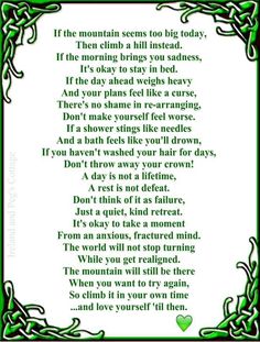 a poem written in green with the words if the mountain seems too big today