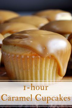 a close up of some cupcakes with icing on them and the words i - hour caramel cupcakes