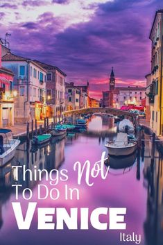 venice activities guide with boats in the water and buildings on either side at sunset or dawn