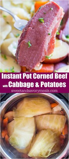 instant pot corned beef with cabbage and potatoes in an instant pot is the best way to cook it