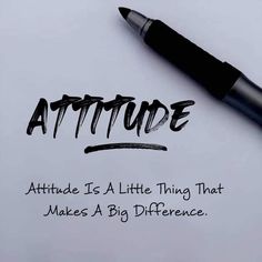 the words attitude is a little thing that makes a big difference