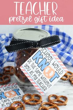 teacher appreciation gift idea with pretzels in a jar and tags on the side