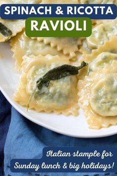 spinach and ricotta ravioli recipe on a white plate with text overlay reading spinach and ricotta ravioli italian sample for sunday lunch & big holidays