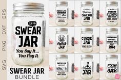 the swear jar svg bundle is shown in several different styles and sizes, including jars with