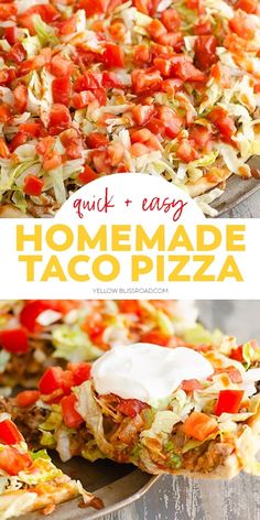 this homemade taco pizza is loaded with lots of toppings and it's ready to be eaten