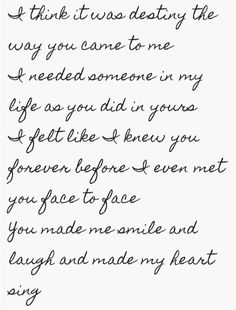 a poem written in cursive writing on paper with the words i think it was deathly the way you came to me