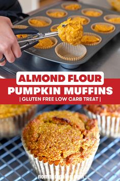 a muffin is being dunked into a muffin tin with the words almond flour pumpkin muffins