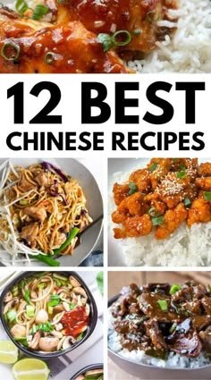 twelve chinese dishes with the words, 12 best chinese recipes on top and below them