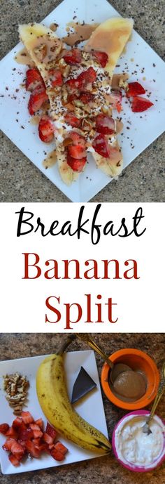 breakfast banana split with yogurt, strawberries and bananas on a white plate