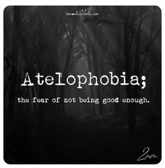 an image with the words atelophobia written on it in white and black, surrounded by trees