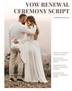 a man and woman standing next to each other in front of a mountain with the words vow renewal ceremony script