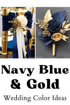 navy blue and gold wedding color ideas for the brides, grooms and guests