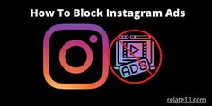 an instagram icon with the words how to block instagram ads on it in red and