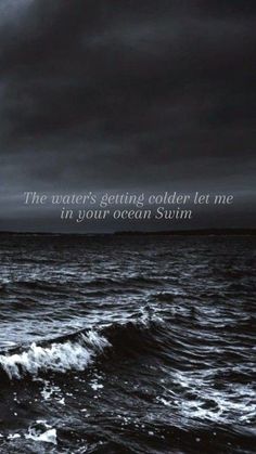 the water's getting cold let me in your ocean summ is on it