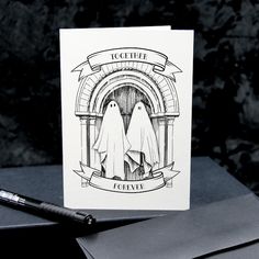 a greeting card with a drawing of a ghost in front of an arch and the words together forever