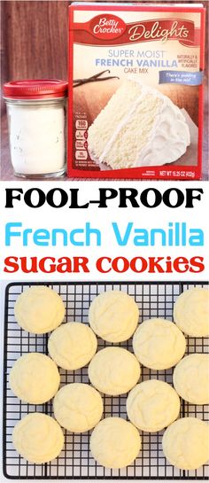 the recipe for french vanilla sugar cookies is shown in this collage with text overlay