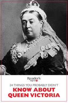 the cover of reader's 24 things you probably didn't know about queen victoria