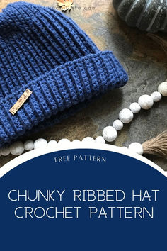 chunky ribbed hat crochet pattern with text overlay that says chunky ribbed hat crochet pattern