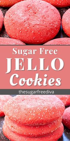 sugar free jello cookies stacked on top of each other with the words, sugar free jello cookies