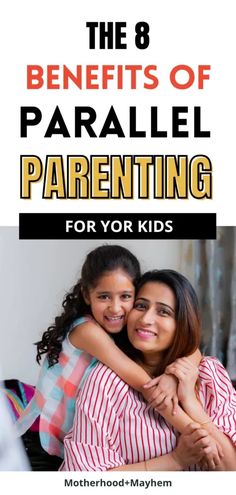 the 8 benefits of parallel parenting for your kids