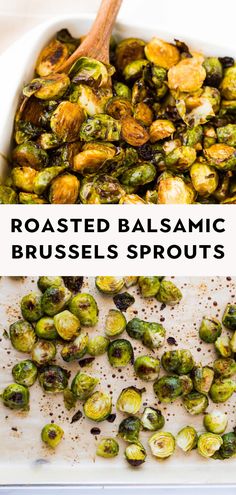 roasted balsamic brussel sprouts in a white casserole dish