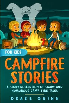 the cover of for kids's campfire stories