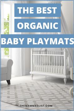 the best organic baby playmats for babies and toddlers to keep them entertained