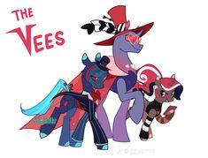 the three ponies are wearing hats and capes