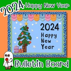 a happy new year bulletin board with a christmas tree