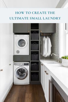 a washer and dryer are in the corner of this laundry room with gray cabinets