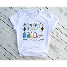 Tshirts For Teachers Shirt Ideas, Teachers Tshirt Ideas, Battery Life Of A Teacher, Preschool T Shirts For Teachers, Tshirt Teacher Outfits, Teacher T Shirt Ideas, Teacher Tshirt Ideas, Comfortable Teacher Outfits, Funny Teacher Shirts