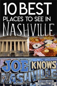 the cover of 10 best places to see in nashville, with images of old buildings