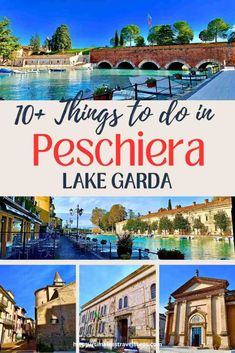 the top things to do in peschiera lake garda with text overlay