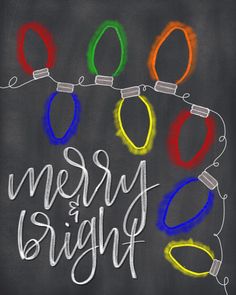 the words merry bright are drawn on a chalkboard