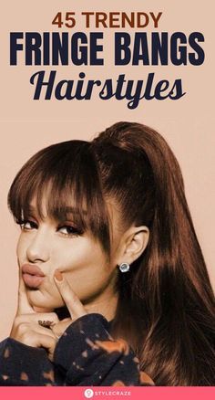 Front Bangs Hairstyles, Medium Hair Ponytail, Fringe Bangs Hairstyles, Fringe Styles, Bangs Ponytail, Layered Haircuts With Bangs, Formal Hairstyles For Long Hair, Bangs Hairstyles