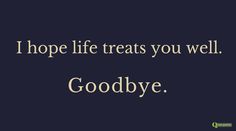 Last Goodbye Quotes, Saying Goodbye Quotes, Goodbye Quotes For Him, Hourglass Drawing, Bye Quotes, Goodbye Note, Goodbye World, Goodbye Message, Web Weaving