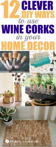 twelve clever diy ways to use wine corks in your home decor