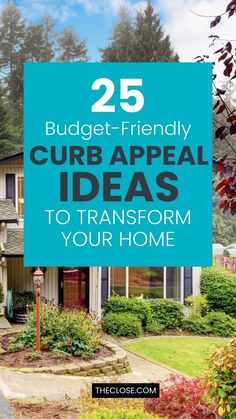 The 25 Best Curb Appeal Ideas for Every Budget Curb Appeal On A Budget, Outdoor Improvements, Work Diy, Sell Your House Fast, Home Selling Tips, Minimalist Home Decor, Real Estate Tips, Cheap Decor