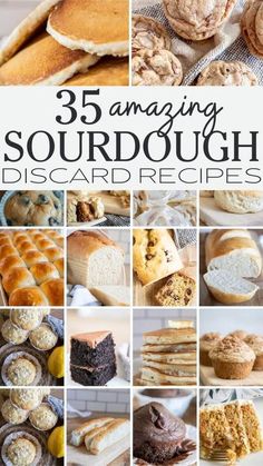 the cover of 35 amazing sourdough desserts, including bread and muffins