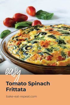 an easy tomato spinach frittata recipe