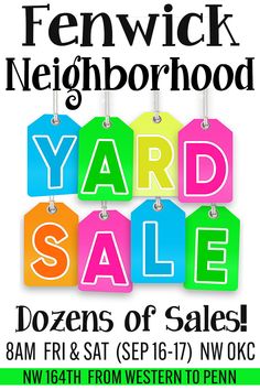 yard sale flyer with colorful tags and the words yard sale written in white on it