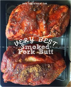 The VERY best smoked pork butt (secret to success - brining) www.foodforayear.com Masterbuilt Smoker, Bradley Smoker, Paleo Pork, Recipes Meat, Recipes Pork, Dinner Family, Charcoal Grills