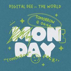 an advertisement for tomorrow's digital deee and the world with words on it