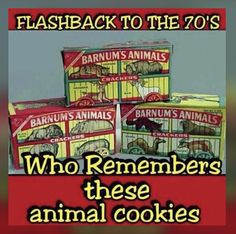 three boxes of barnum's animals are stacked on top of each other with the words, who remembers these animal cookies?