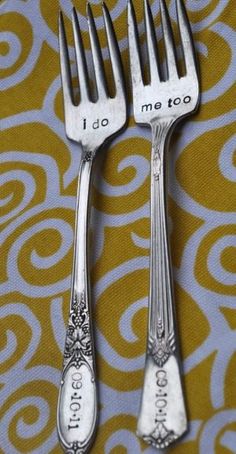 two forks with the words i do me too written on them