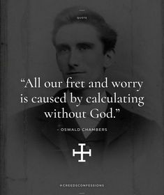 Oswald Chambers, Religious Quotes, Quotable Quotes, Scripture Quotes, Verse Quotes, A Quote, Bible Verses Quotes, Quotes About God